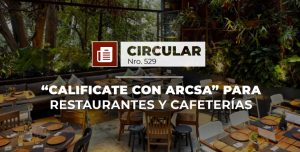 Califícate con ARCSA proceso para restaurantes y cafeterías