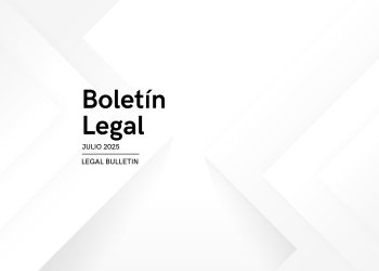 Boletín legal de julio de 2025