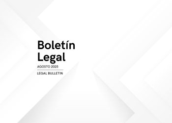 Boletín legal de agosto de 2025